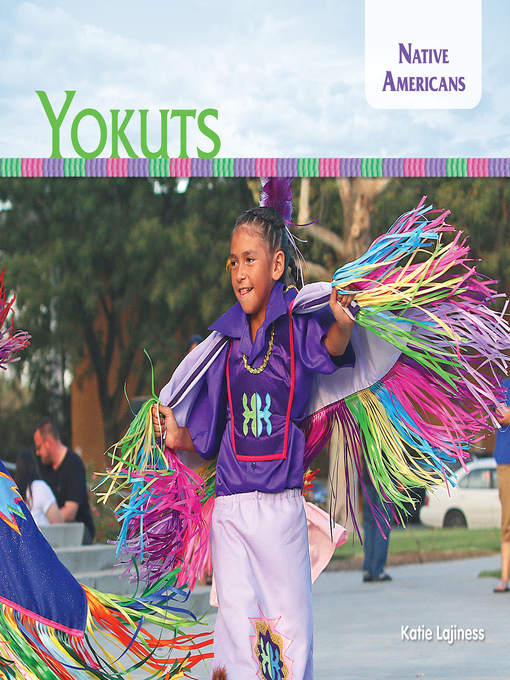 Title details for Yokuts by Katie Lajiness - Available